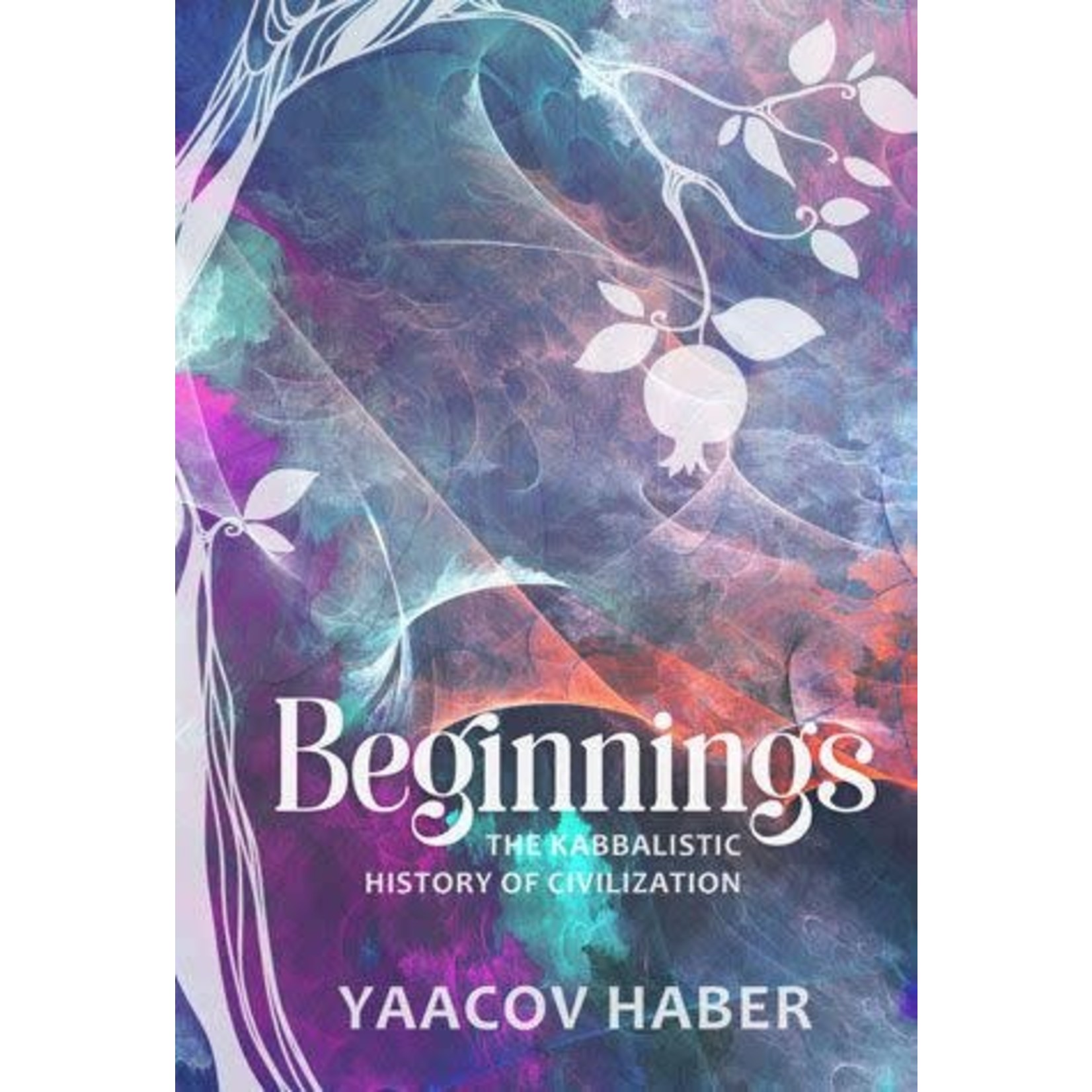 Beginnings: Kabbalistic History