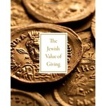 The Jewish Value of Giving