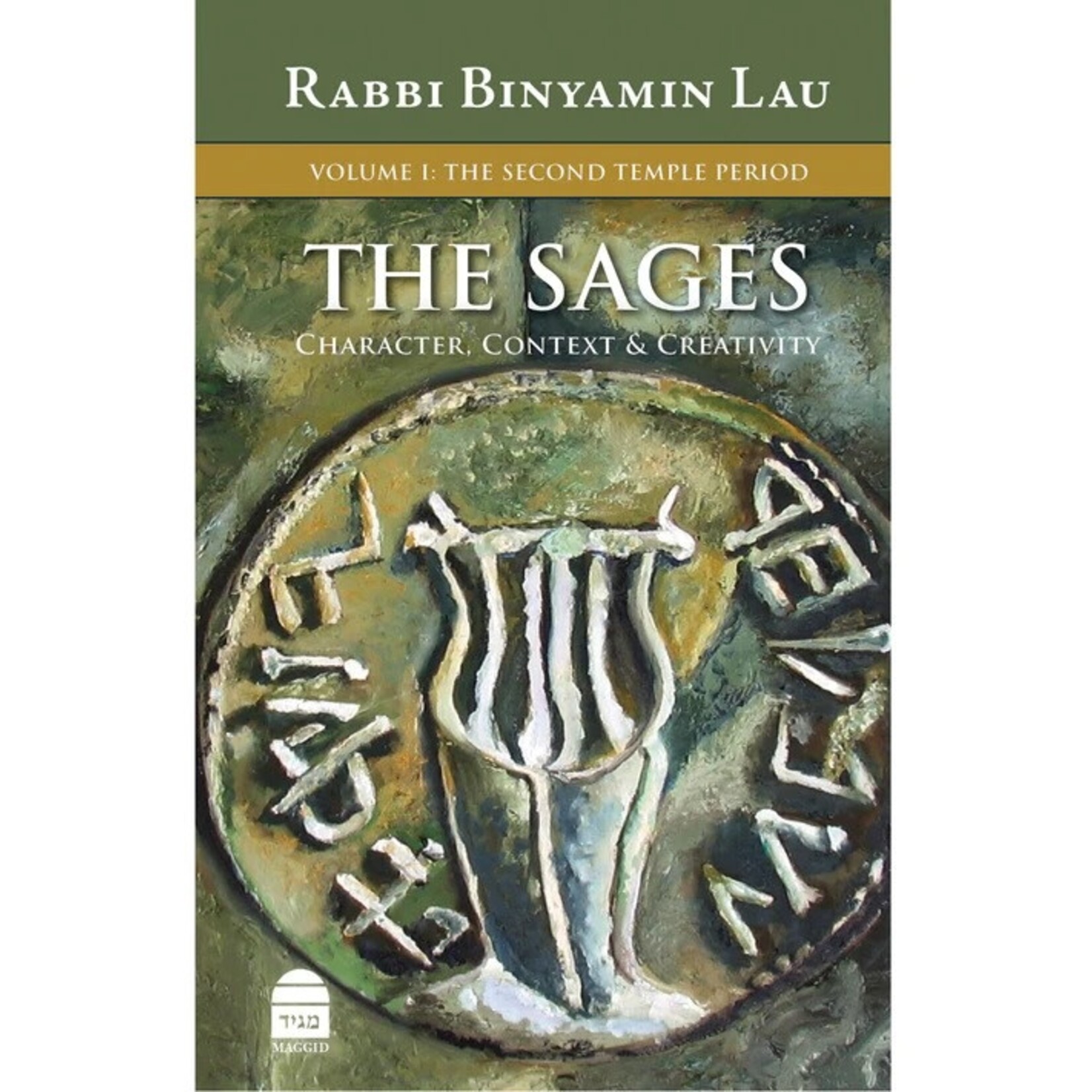 The Sages, Volume 1