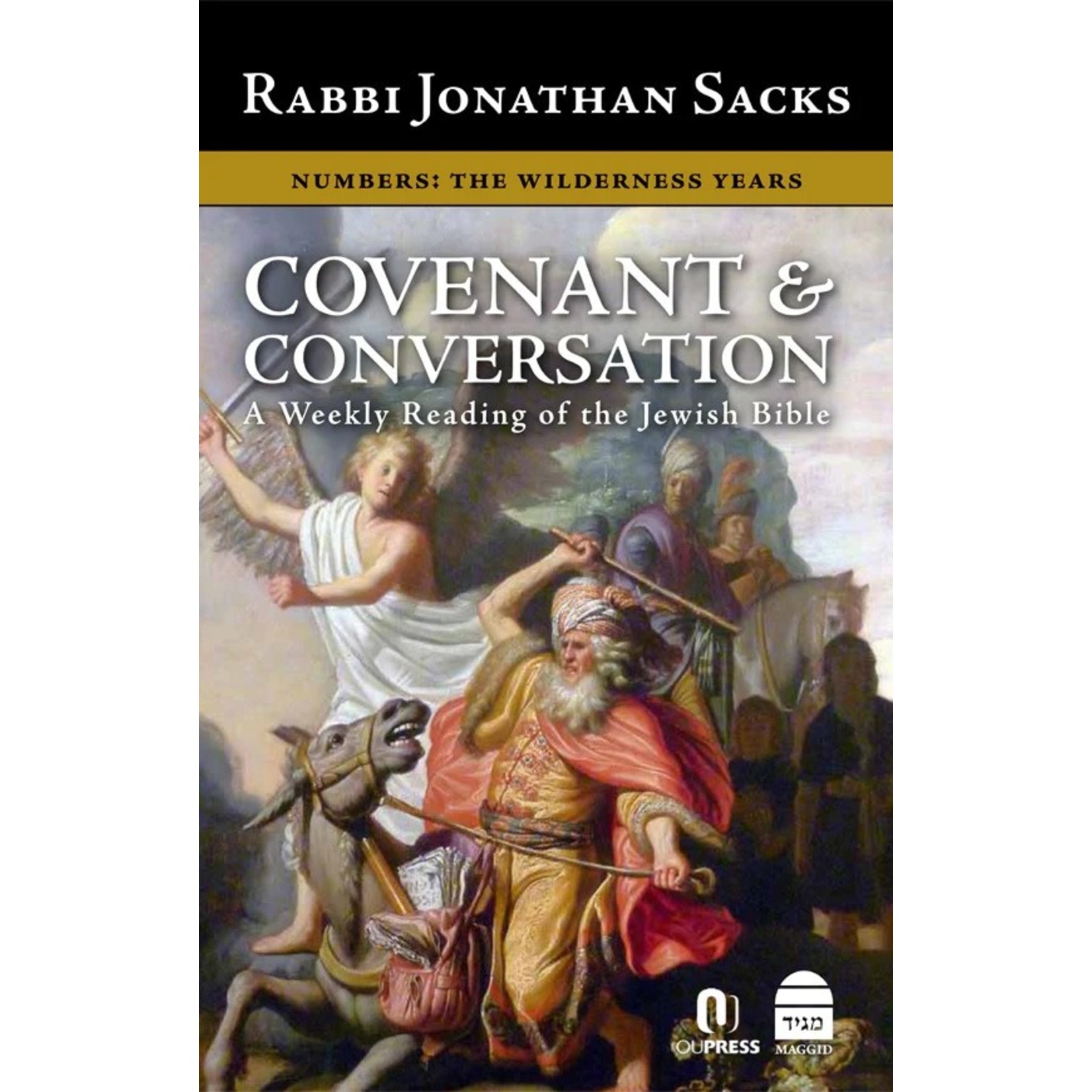 Covenant & Conversation - Numbers: The Wilderness Years