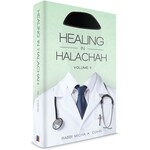 Healing in Halachah, Volume 2