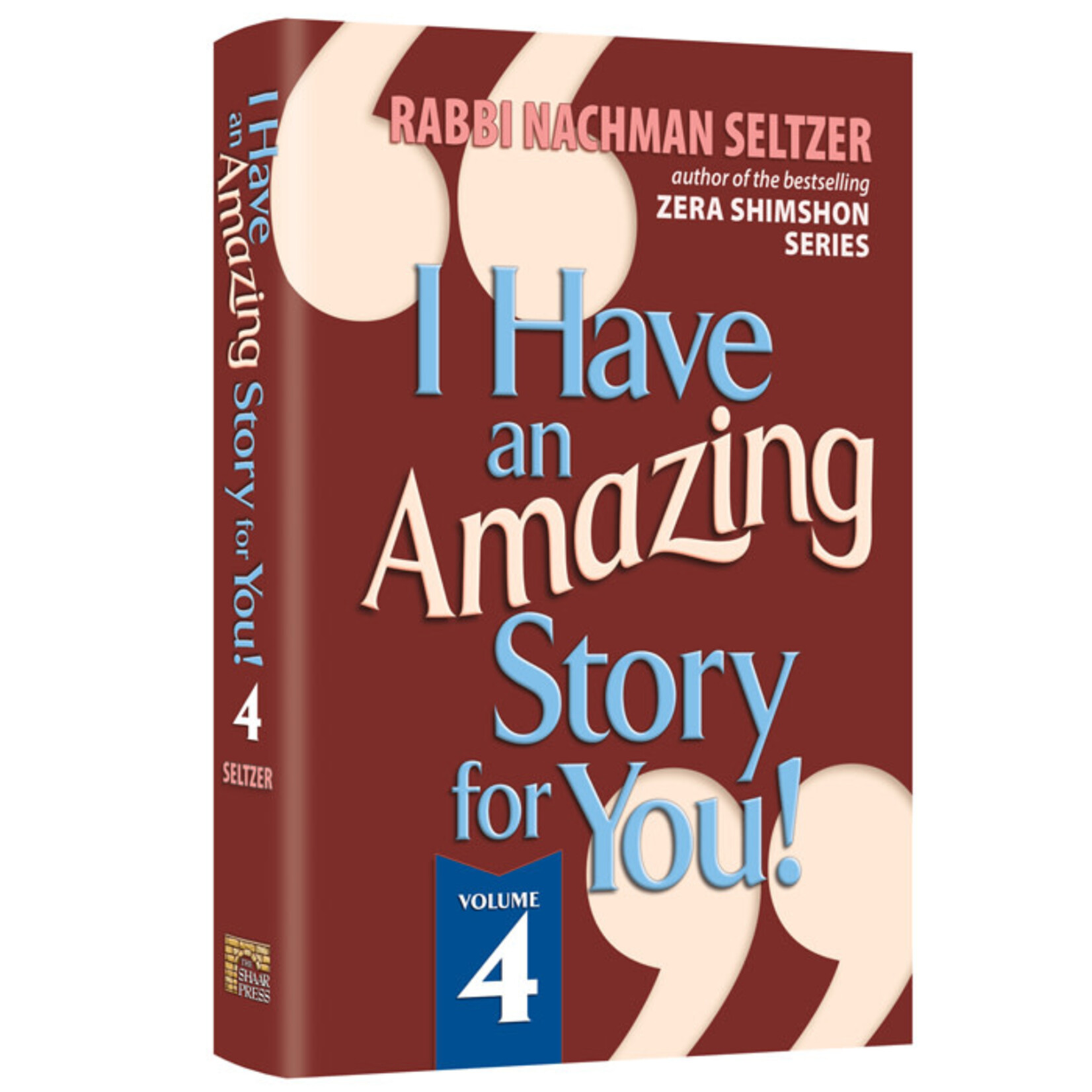 I Have An Amazing Story For You - Volume 4