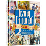 Living Emunah For Children, Volume 2