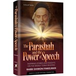 The Parashah and The Power of Speech