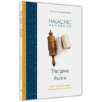 Halachic Handbook - The Laws of Purim