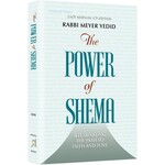 The Power of Shema