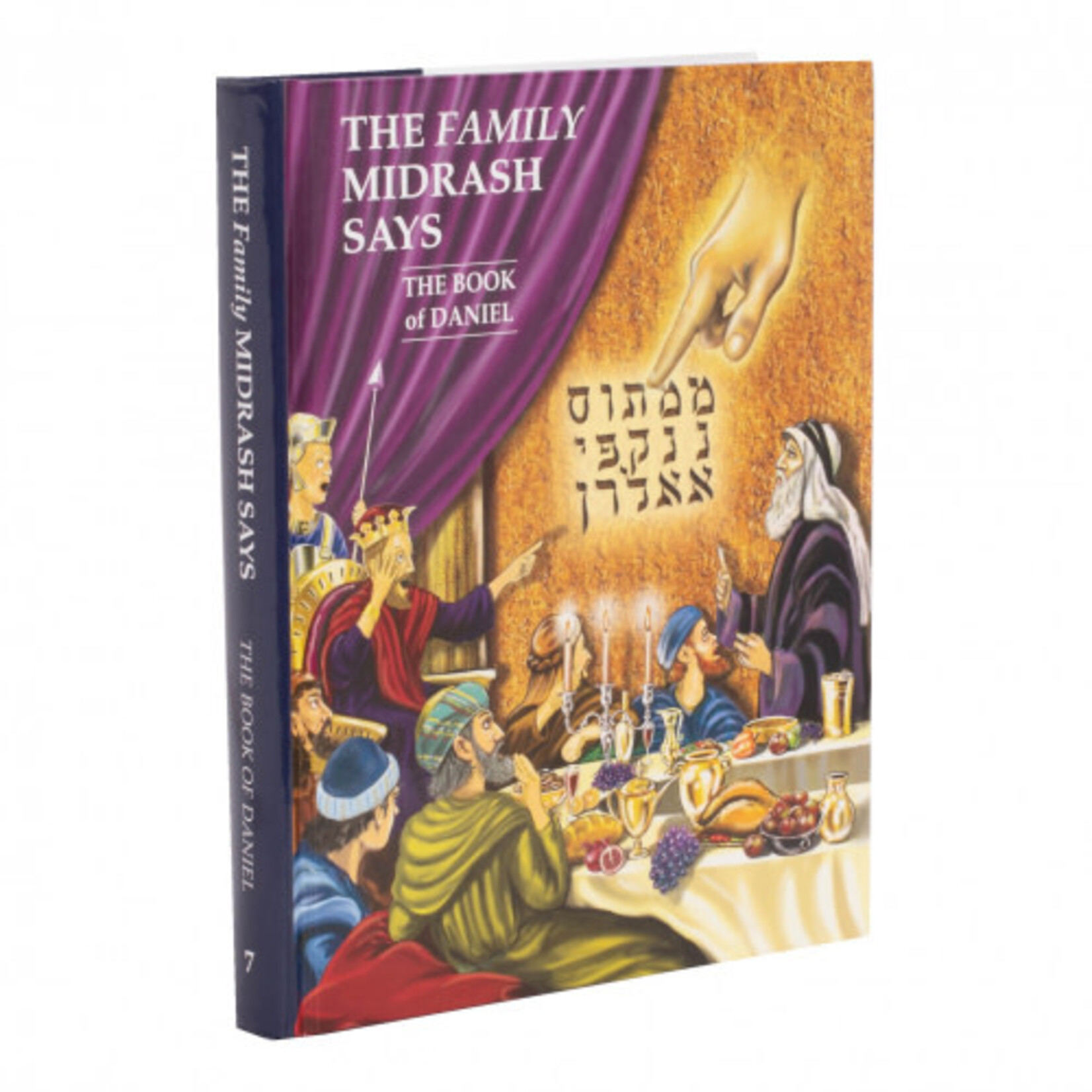 The Family Midrash Says - Daniel