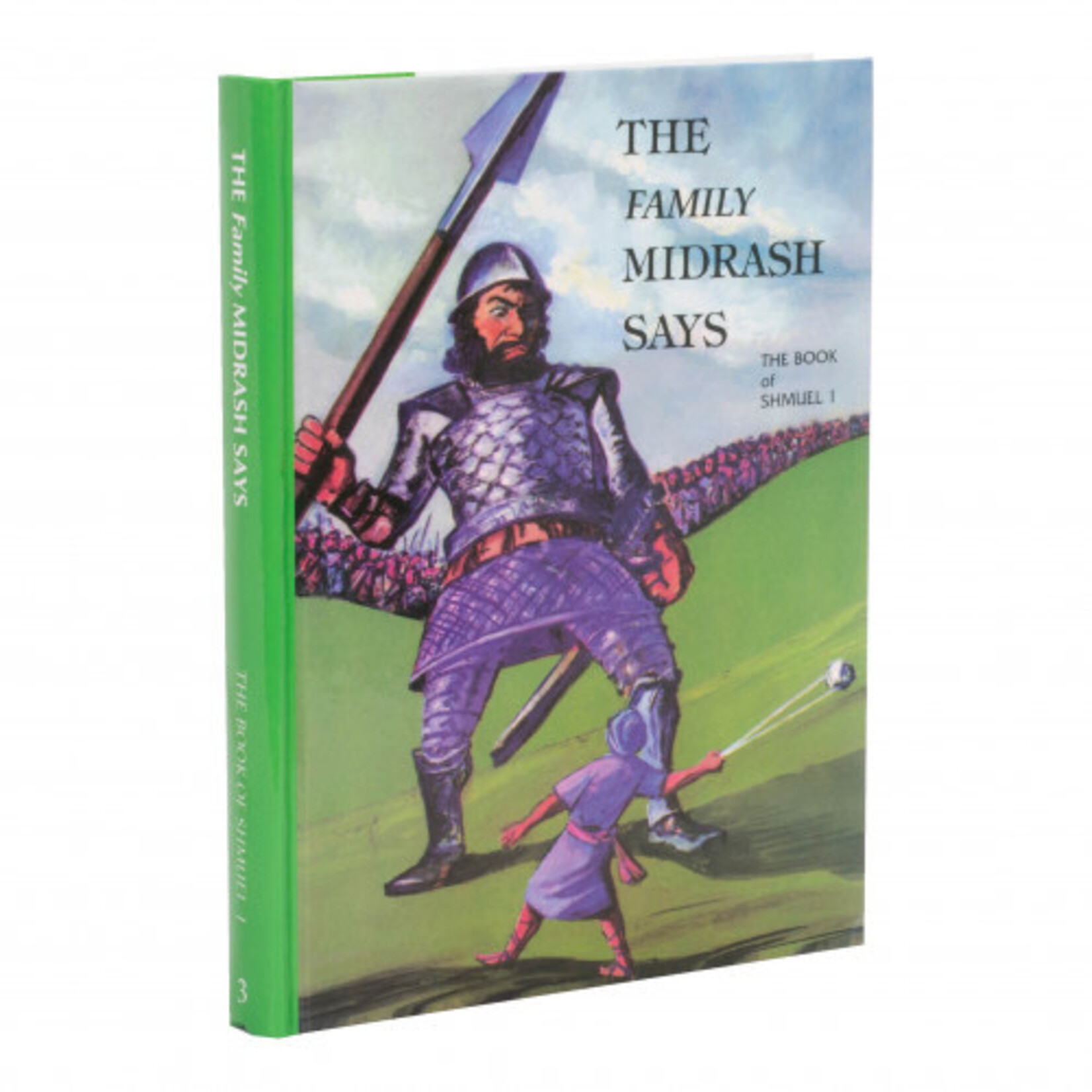 The Family Midrash Says - Shmu'el A