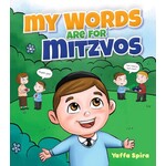 My Words Are for Mitzvos