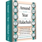 Around the Year in Halachah