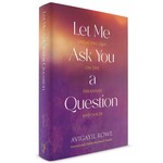 Let Me Ask You A Question