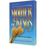 Mother of Kings - Megillat Ruth