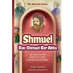 Amoraim Series #8: Shmuel (Rav Shmuel Bar Abba)