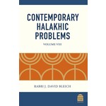 Contemporary Halakhic Problems, Volume 8