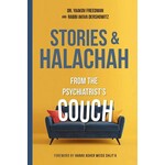Stories & Halachah from the Psychiatrist's Couch