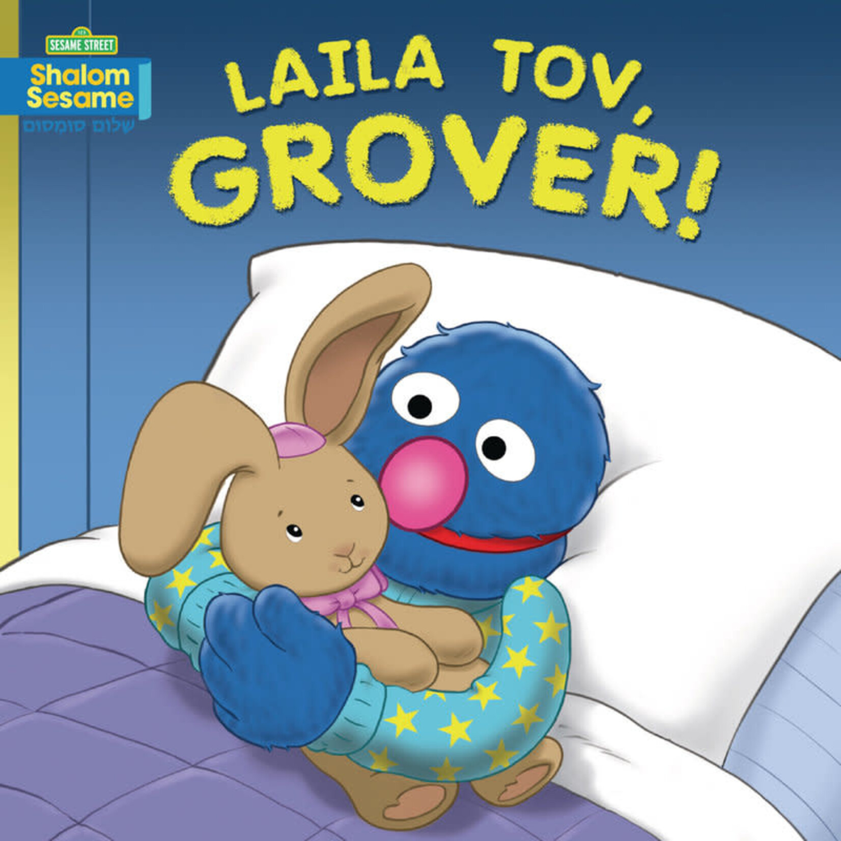 Laila Tov, Grover!