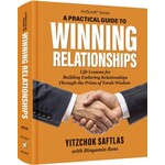 A Practical Guide to Winning Relationships