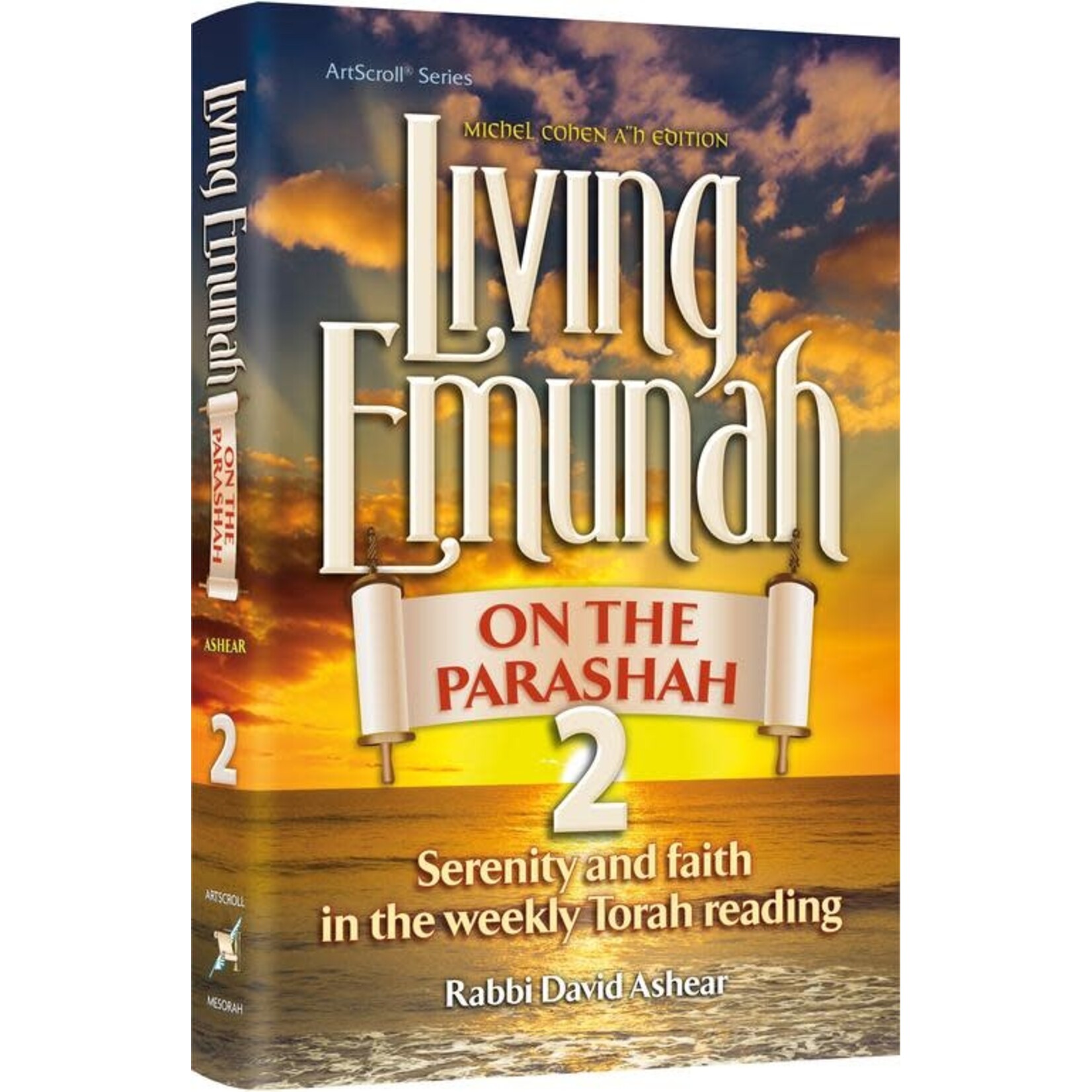 Living Emunah on the Parashah 2