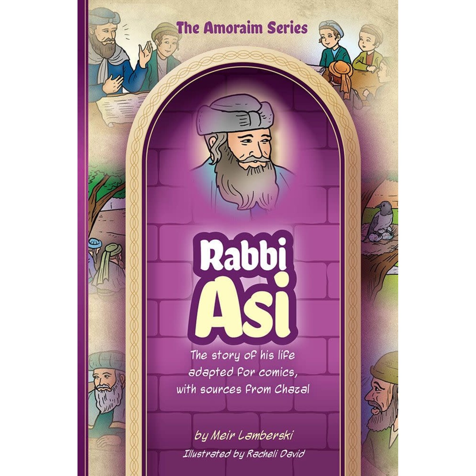 Amoraim Series #14: Rabbi Asi