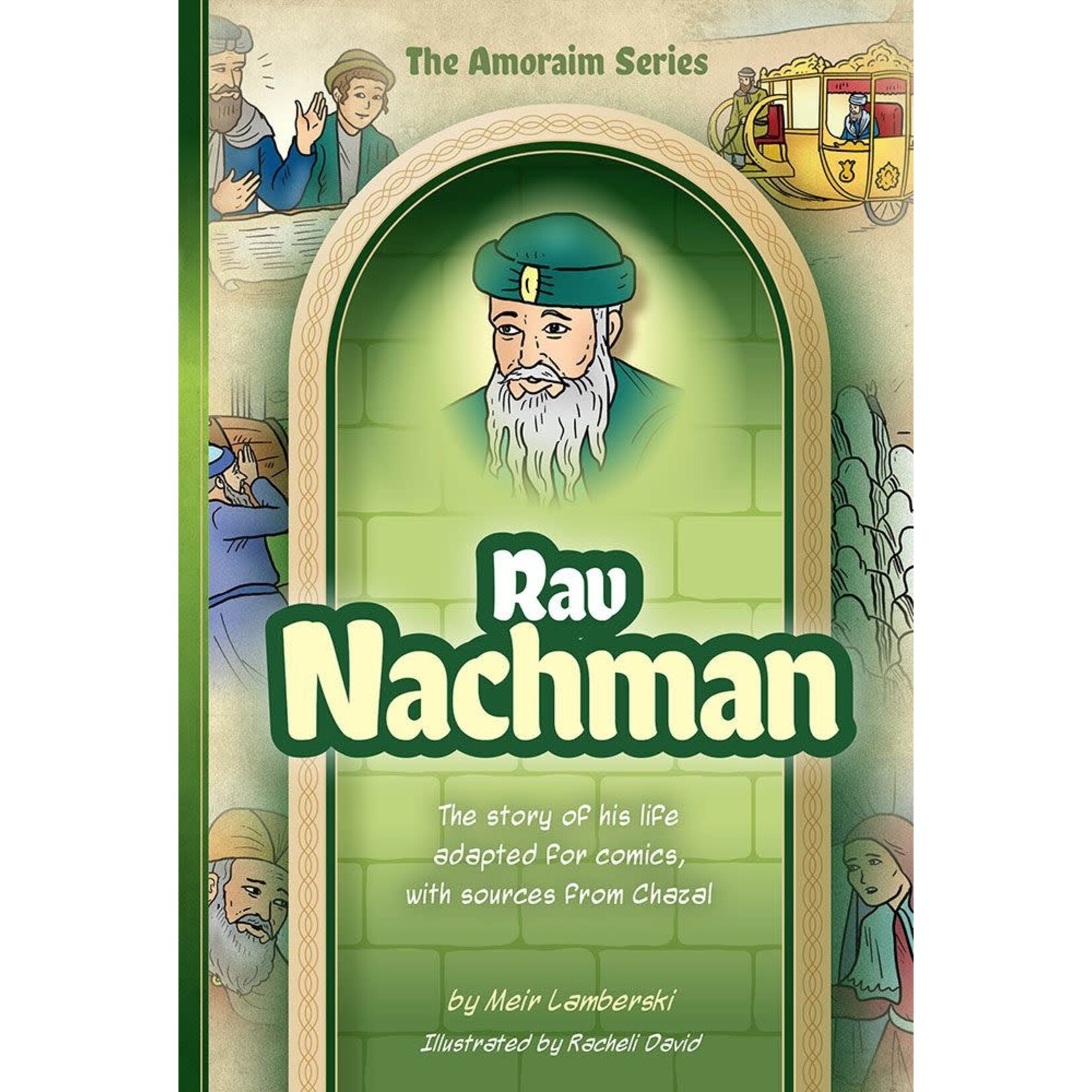 Amoraim Series #13: Rav Nachman