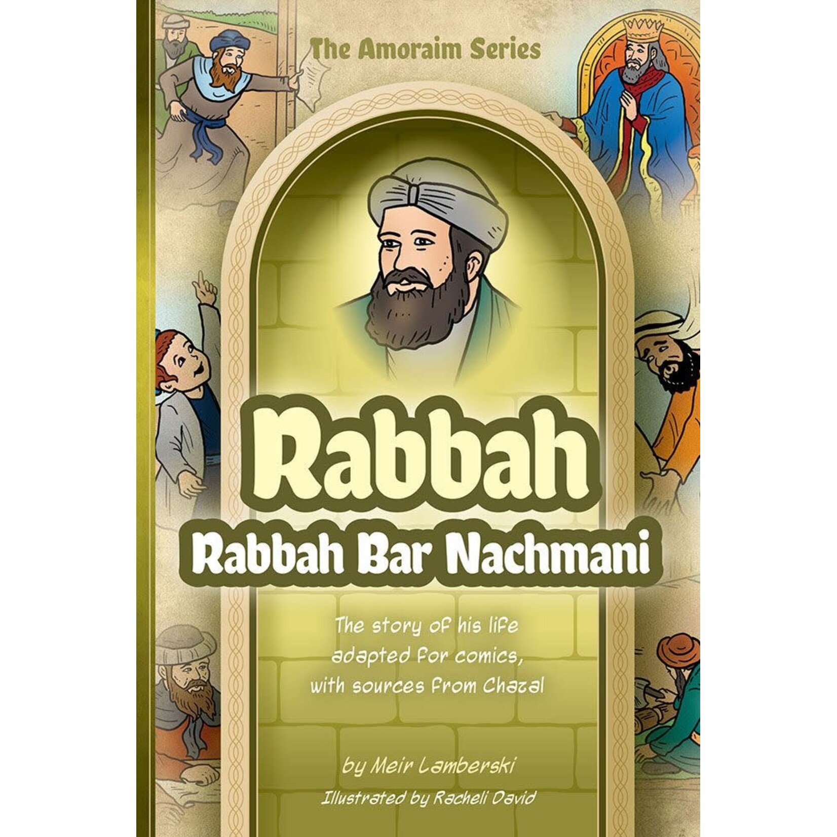 Amoraim Series: Rabbah