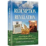 Days of Redemption, Days of Revelation