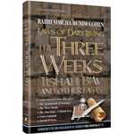 Laws of the 3 Weeks, Tishah B'Av & Fasts Laws of Daily Living Series Bistritzky Edition