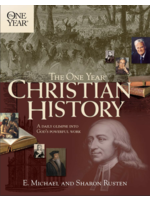 archived The One Year Christian History [E. Michael & Sharon Rusten]