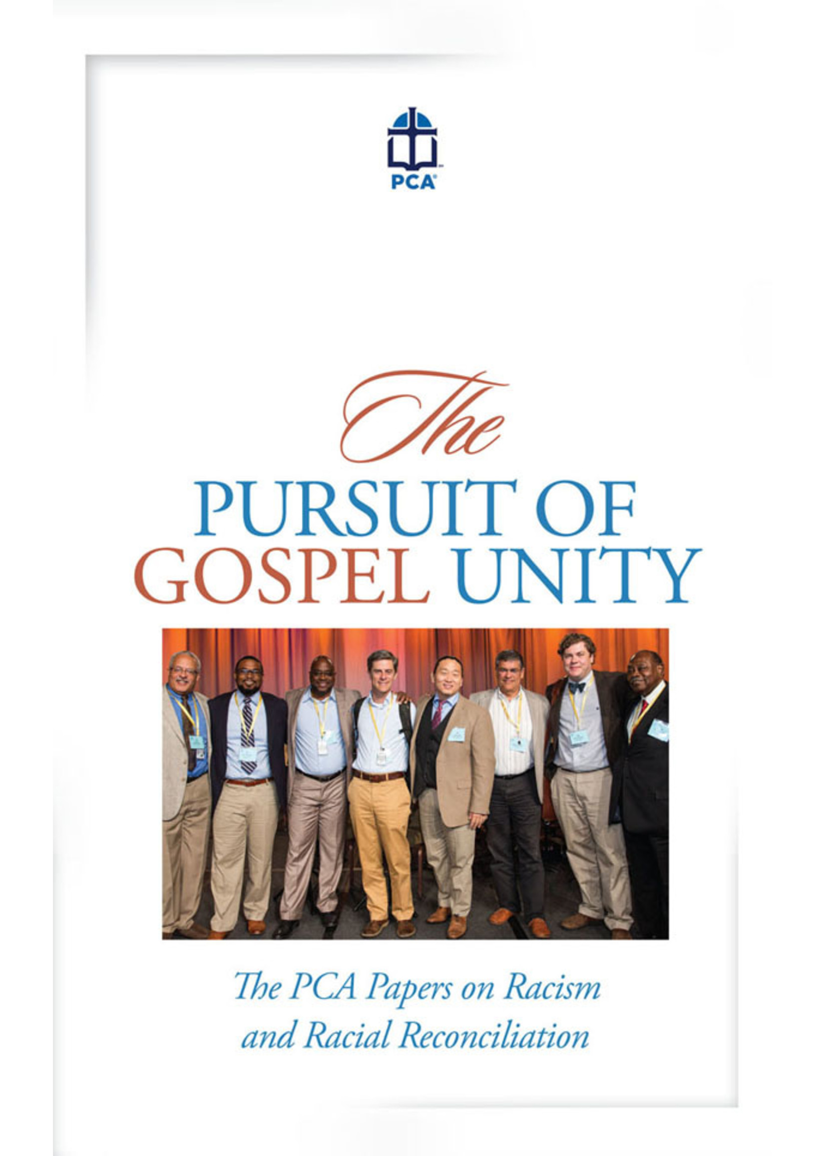 PCA Pursuit of Gospel Unity