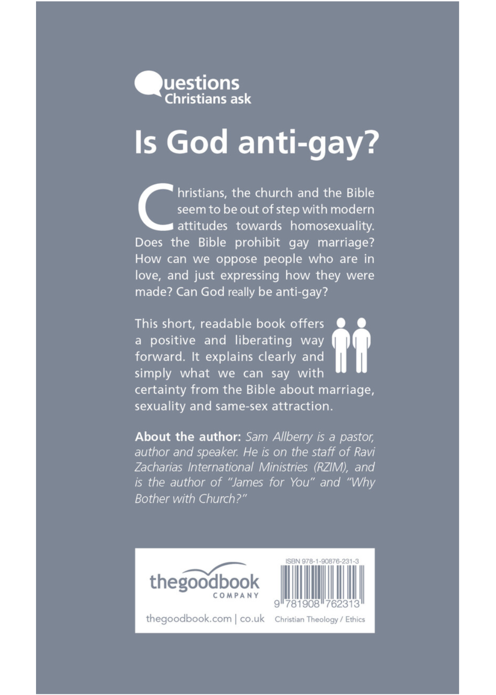 Allberry, Sam Is God anti-gay? and other questions about homosexuality, the Bible and same-sex attraction
