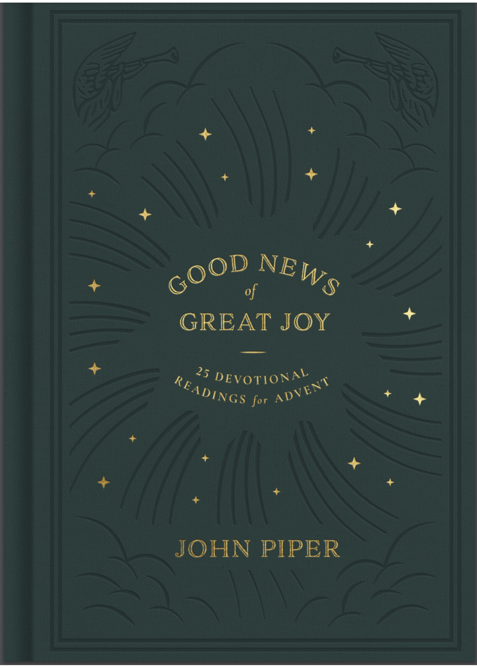 Piper, John Good News of Great Joy: 25 Devotional Readings for Advent