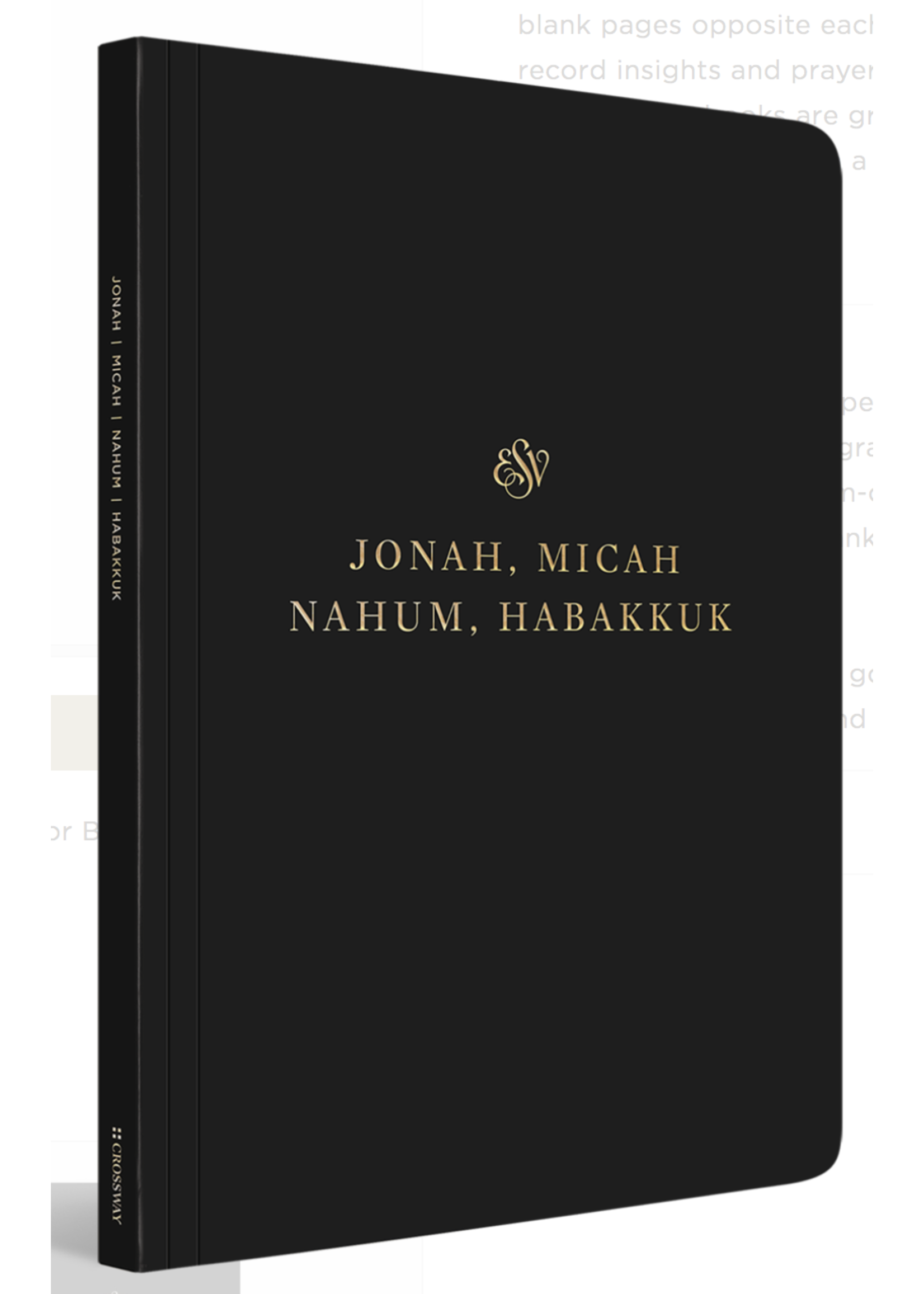 Crossway ESV Scripture Journal: Jonah, Micah, Nahum, and Habakkuk