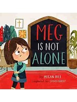 Hill, Megan Meg Is Not Alone (Tgc Kids) [Megan Hill & Samara Hardy]