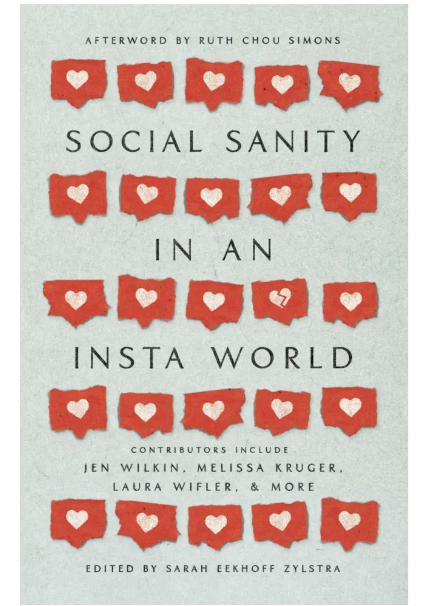Social Sanity In An Insta World [Sarah Eekhoff Zylstra]
