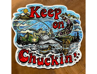 Cosmic Stream "Keep On Chuckin'" Sticker