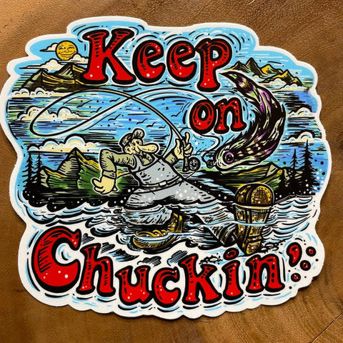 Cosmic Stream "Keep On Chuckin'" Sticker