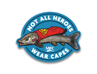 MFC Not All Heroes Wear Capes Sticker