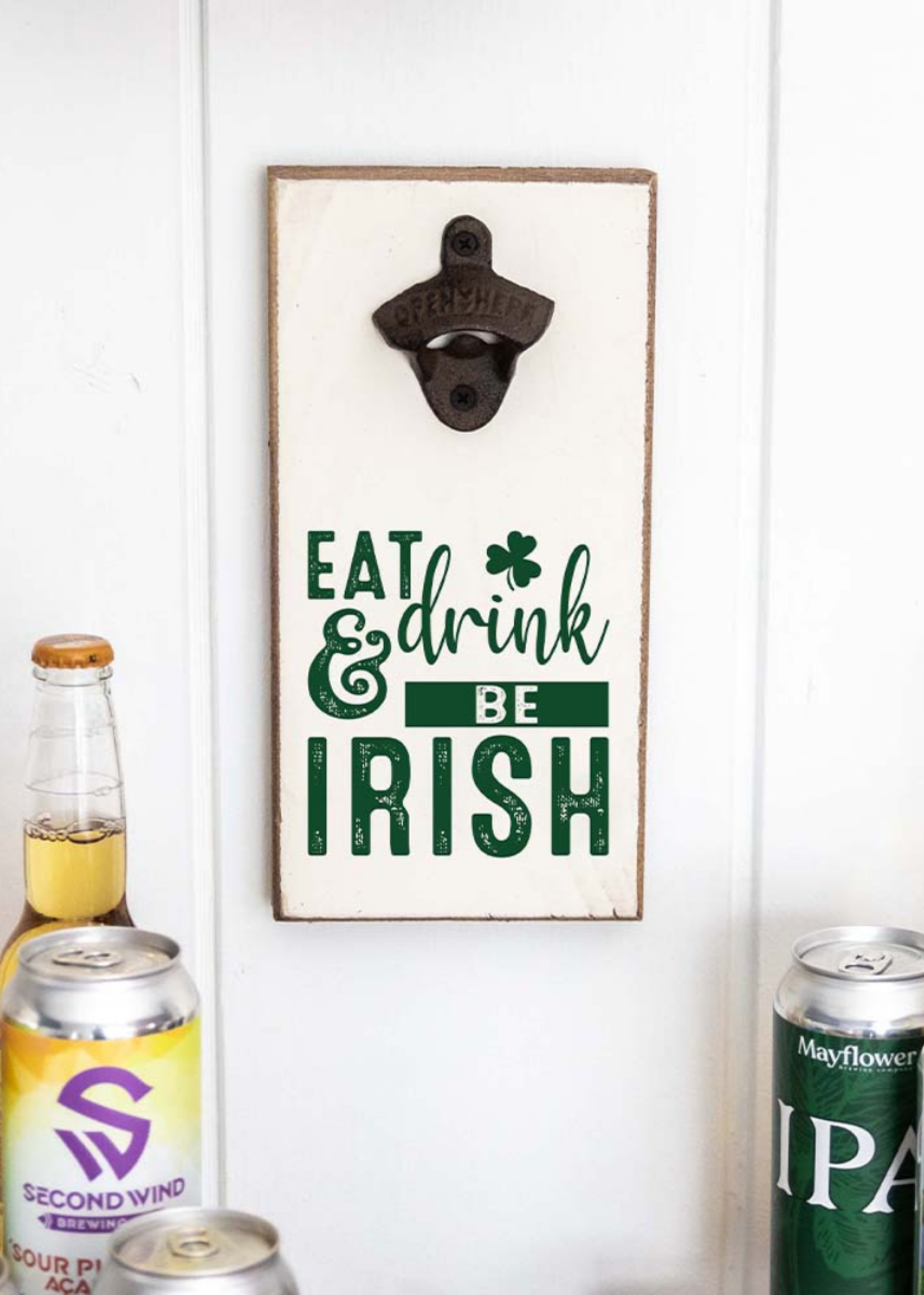 Eat Drink & Be Irish Bottle Opener - Ballinvilla Products