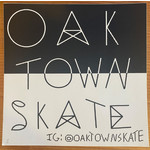 Oaktown Skate - 4" X 4" Sticker