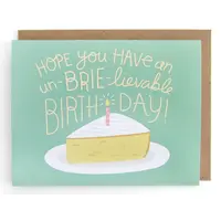 The Neighborgoods Brie-lievable Birthday Card