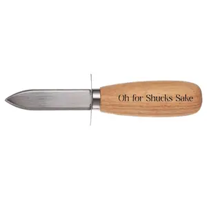 Oh for Shucks Sake Oyster Shucker