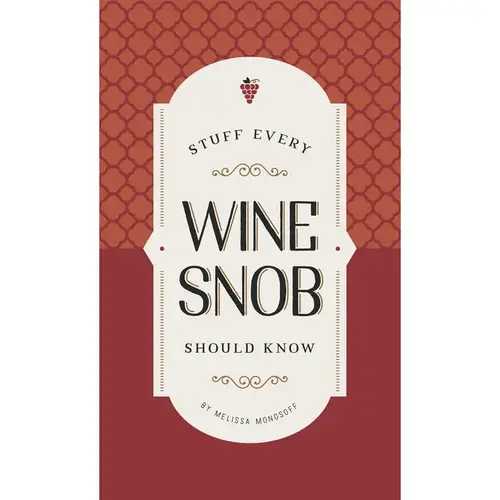 Penguin Random House LLC Stuff Every Wine Snob Should Know Book