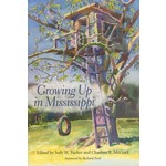 University Press Growing Up in Mississippi