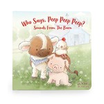 Bunnies By The Bay Who Says Peep Peep Board Book