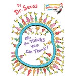 Dr. Seuss Oh The Thinks You Can Think