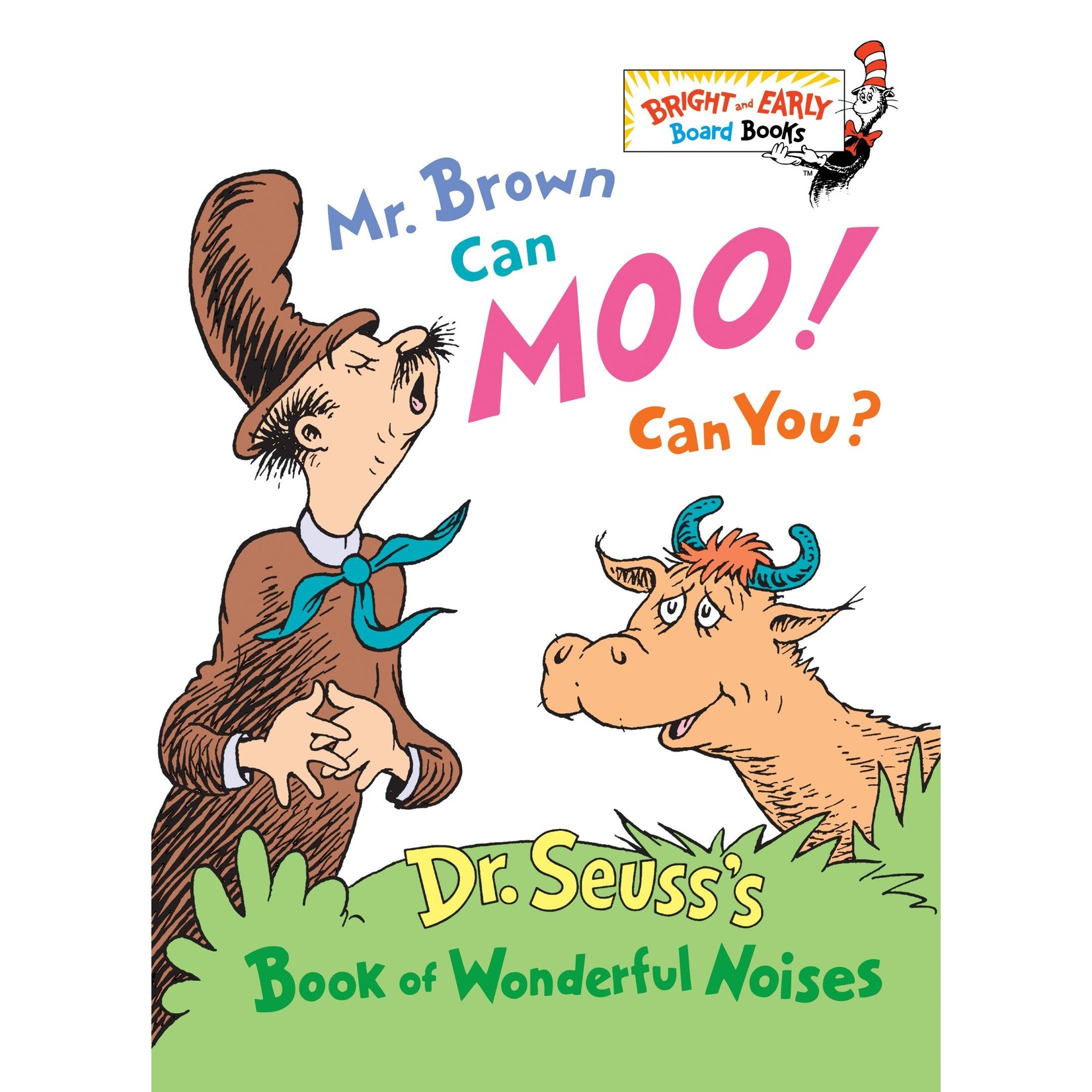 Dr. Seuss Mr. Brown Can Moo, Can You