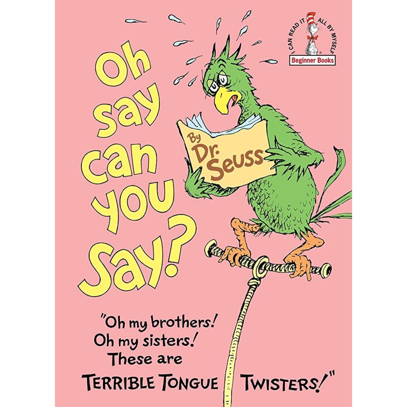 Dr. Seuss Oh Say Can You Say