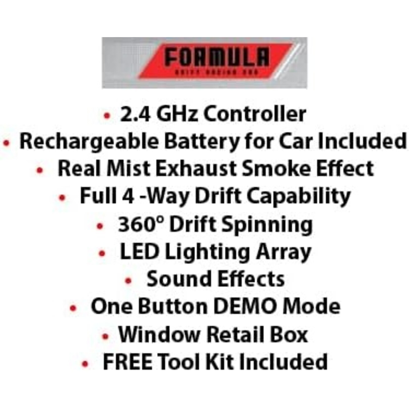 Leading Edge Novelty Formula Drift Racing Car with Smoke & Sound