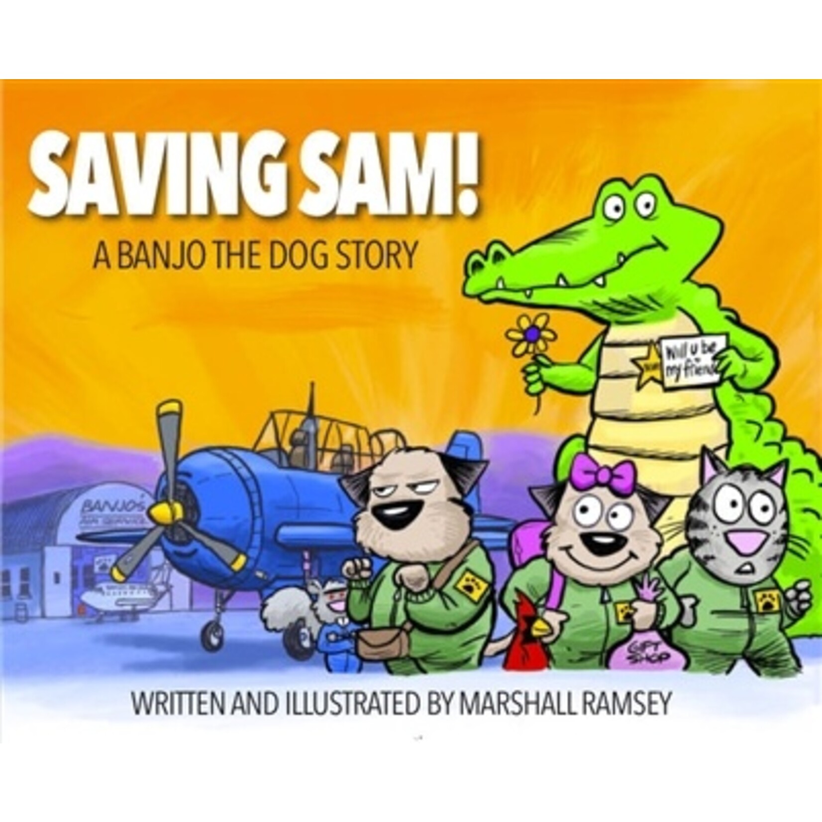 Marshall Ramsey Saving Sam! A Banjo the Dog Story