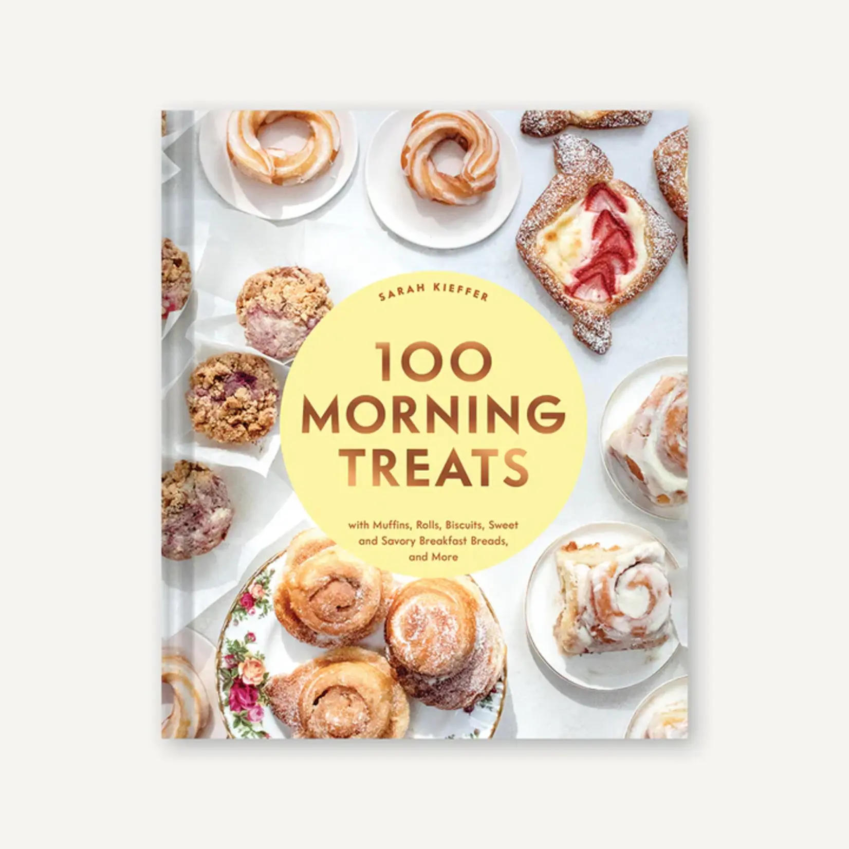 Chronicle Books 100 Morning Treats